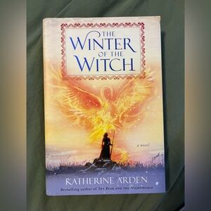 The Winter of the Witch by Katherine Arden
